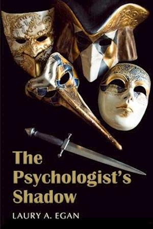 The Psychologist's Shadow: A simmering, slow-burn suspense