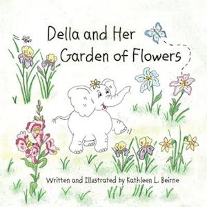 Della and Her Garden of Flowers