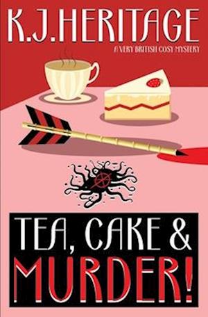 Tea, Cake & MURDER!