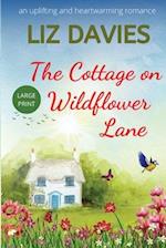 The Cottage on Wildflower Lane 
