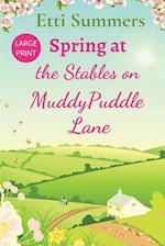 Spring at The Stables on Muddypuddle Lane 