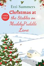 Christmas at the Stables on Muddypuddle Lane 