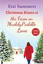 Christmas Kisses at the Farm on Muddypuddle Lane 