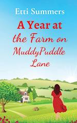 A Year at the Farm on Muddypuddle Lane 