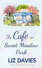 The Cafe in Sweet Meadow Park