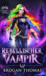 Rebellischer Vampir