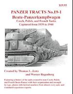 Panzer Tracts No.19-1: Beutepanzer