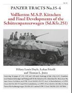 Panzer Tracts No.15-4: Final development of m.SPW