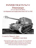 Panzer Tracts No.7-1: Panzerjager (3.7cm Tak to Pz.Sfl.Ic)