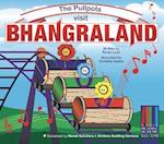 The Pullpots visit Bhangraland