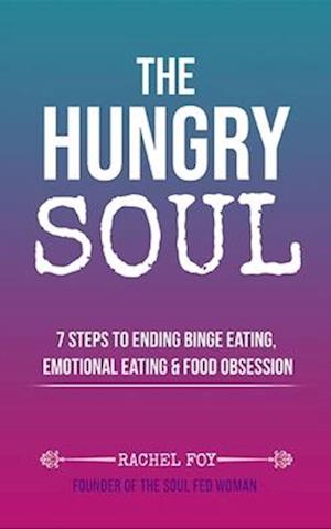 Hungry Soul