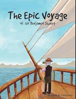 The Epic Voyage Of Sir Benjamin Sweet