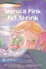 Monica Pink Pet Shrink 