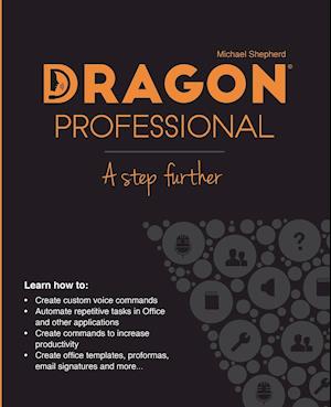 Dragon Professional - A Step Further