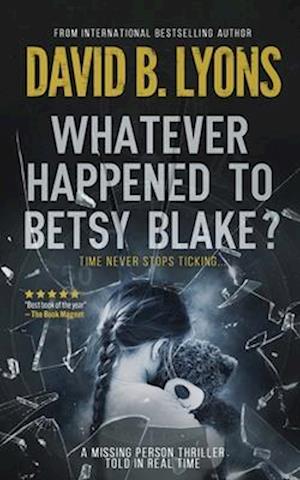 Whatever Happened to Betsy Blake?