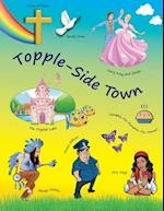 Topple-Side Town 