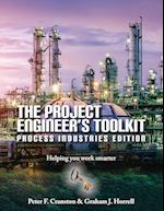 The Project Engineer's Toolkit Process Industries Edition