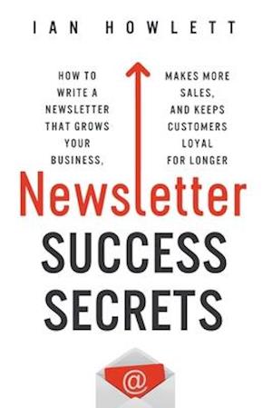 Newsletter Success Secrets