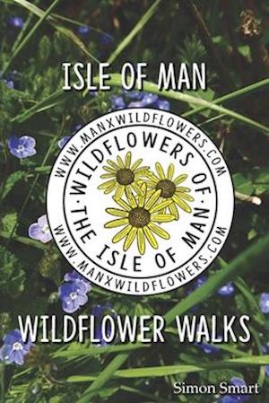 Isle of Man Wildflower Walks