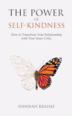 The Power of Self-Kindness