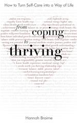 From Coping to Thriving