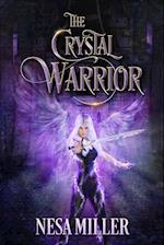 The Crystal Warrior: A Young Adult retelling of Alamir 