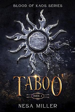 Taboo, Blood of Kaos Series, Book 4