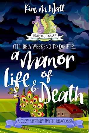 A Manor of Life & Death