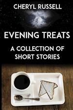 Evening Treats: A Collection of Short Stories 