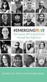 Emerging Proud Through Eye Sight Loss 