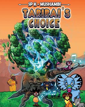 Tarirai's Choice