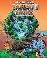 Tarirai's Choice 