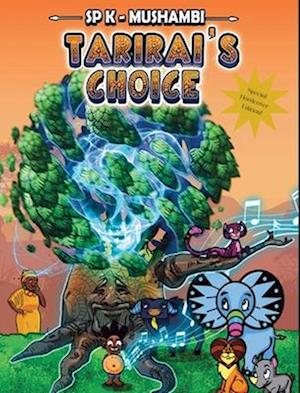 Tarirai's Choice