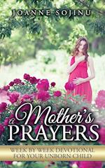 A Mother's Prayers