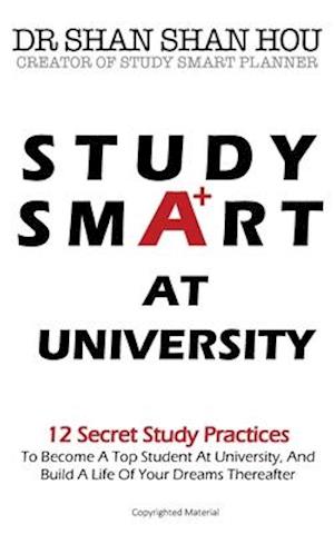 STUDY SMART AT UNIVERSITY