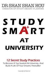 STUDY SMART AT UNIVERSITY 