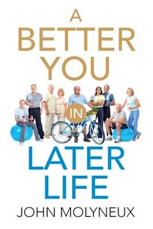 A Better You in Later Life