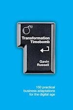 Transformation Timebomb