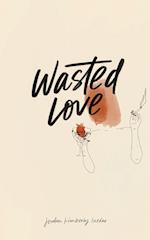 Wasted Love 