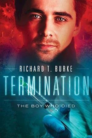 Termination: The Boy Who Died