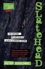 Slatehead - The Ascent of Britain's Slate-Climbing Scene