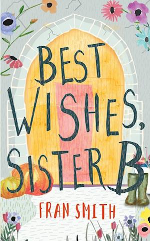 Best Wishes, Sister B