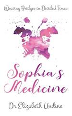 Sophia's Medicine
