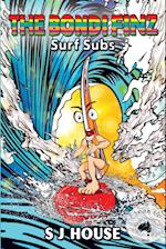 The Bondi Finz Surf Subs 