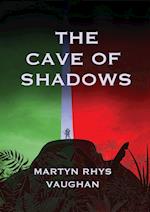 The Cave of Shadows 