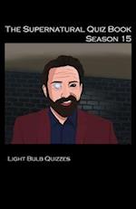 The Supernatural Quiz Book Season 15