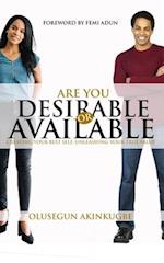 Are You Desirable or Available
