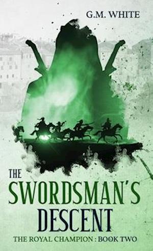 The Swordsman's Descent