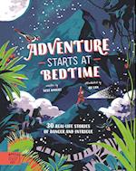 Adventure Starts at Bedtime