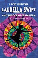Laurella Swift and the Ocean of Mystery 